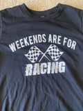 Weekends are for Racing Adult Black T-Shirt